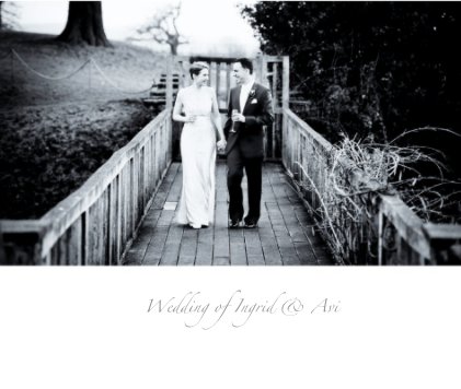 Wedding of Ingrid & Avi book cover