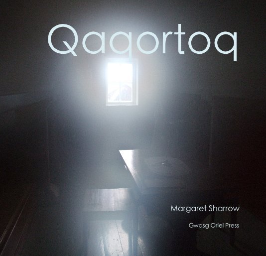 View Qaqortoq by Margaret Sharrow