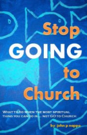 stop 'GOING' to Church book cover