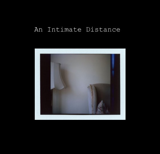 View An Intimate Distance by Emma Willson