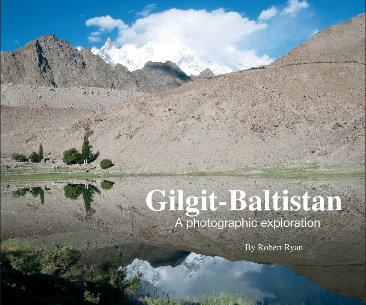 View Gilgit-Baltistan # 2 by Robert Ryan