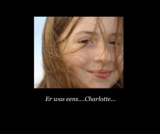 Er was eens....Charlotte... book cover