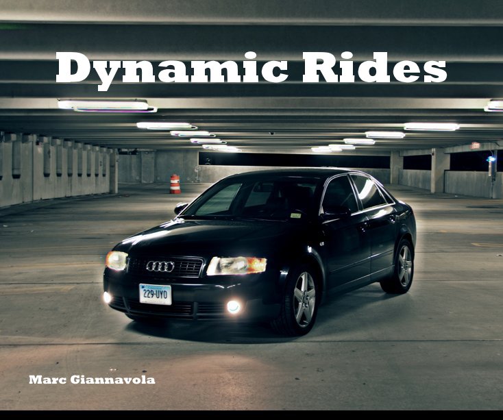 Visualizza Dynamic Rides di Marc Giannavola
