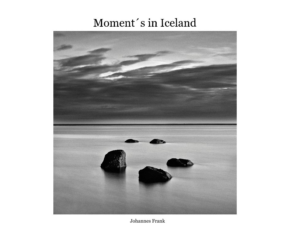 View Moment´s in Iceland by Johannes Frank