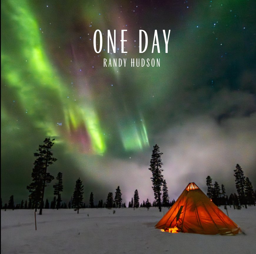 View One Day by Randy Hudson