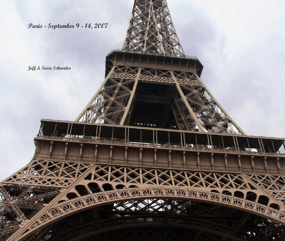 Ver Paris - September 9 - 14, 2007 por Jeff & Susie Schneider