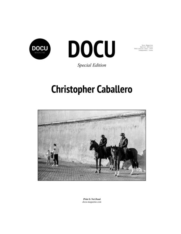 View Christopher Caballero by Docu Magazine