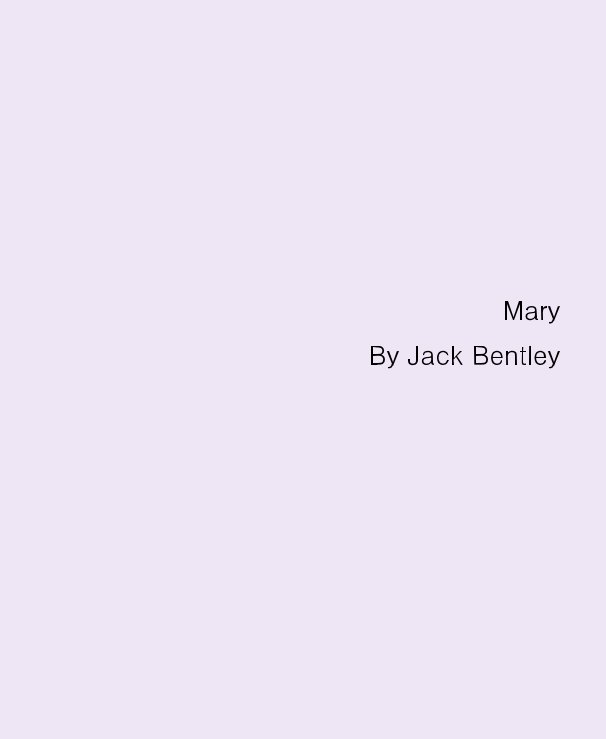 View Mary by By Jack Bentley