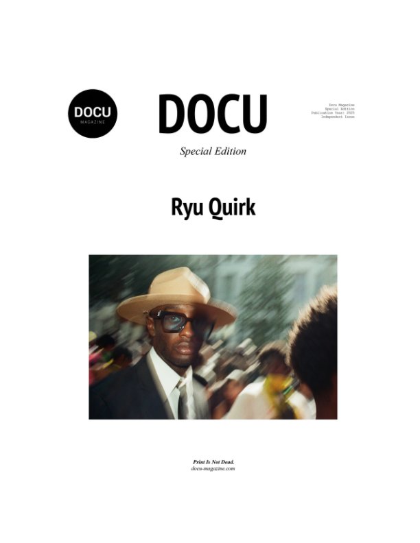 Ver Ryu Quirk por Docu Magazine