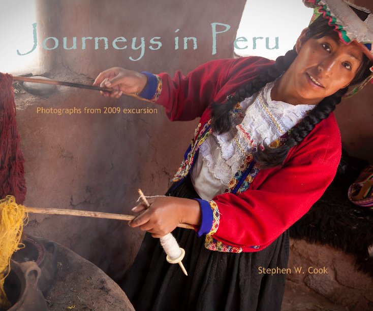 View Journeys in Peru by Stephen W. Cook