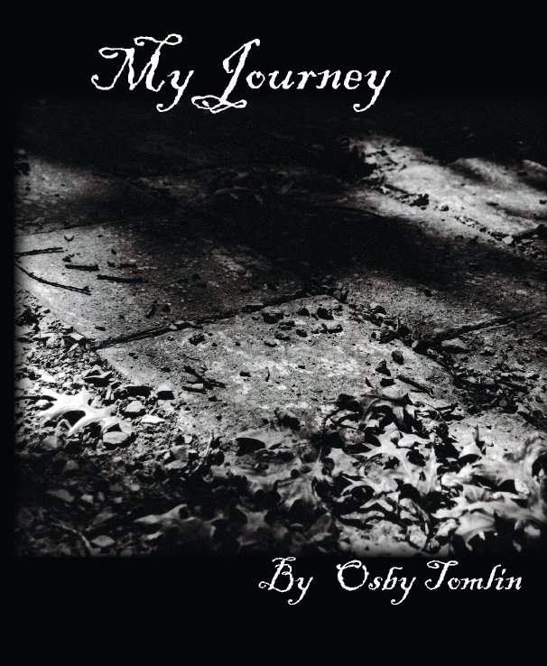 View My Journey by Osby Tomlin