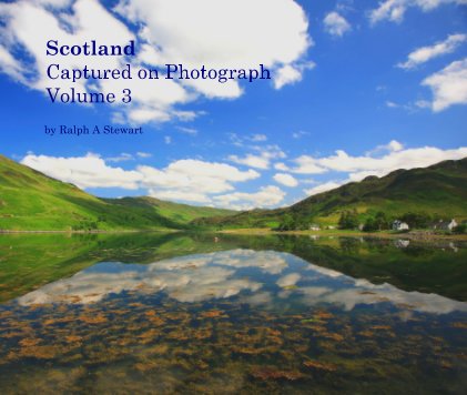 Scotland Captured on Photograph Volume 3 book cover