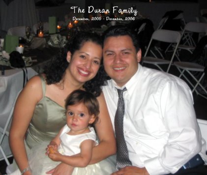 The Duran Family December, 2005 - December, 2006 book cover