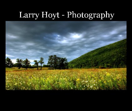 Larry Hoyt - Photography book cover