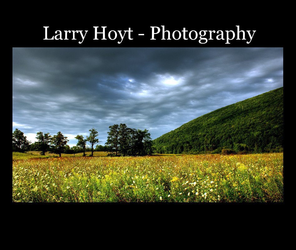 View Larry Hoyt - Photography by Larry Hoyt