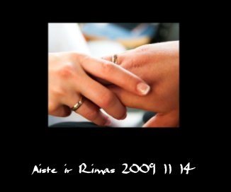 Aistė ir Rimas 2009 11 14 book cover