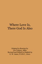 Where Love Is, There God Is Also book cover