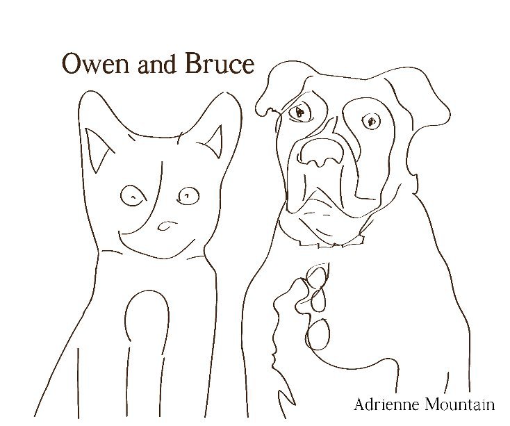 View Owen and Bruce by Adrienne Mountain