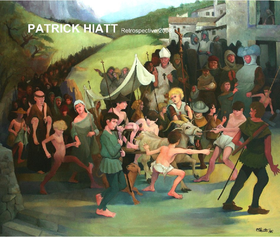 Visualizza PATRICK HIATT Retrospective 2008 di Patrick Hiatt