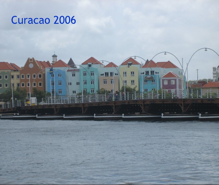 Ver Curacao 2006 por Lori Barr