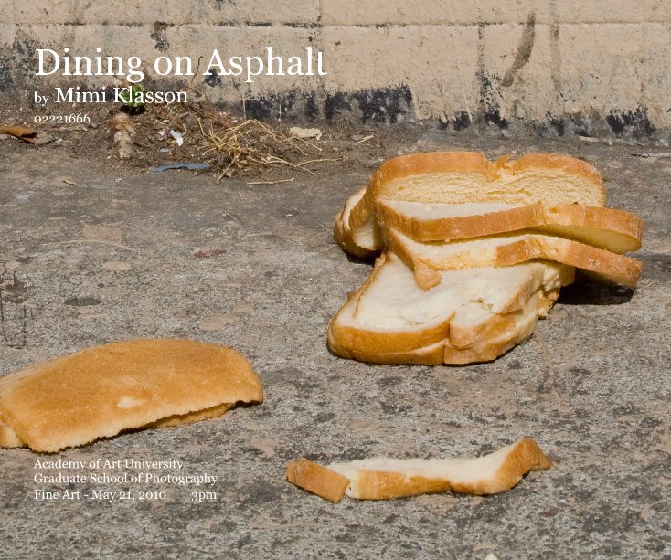View Dining on Asphalt by Mimi Klasson
