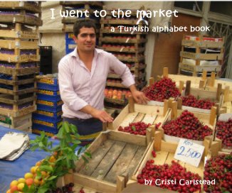 I went to the market book cover