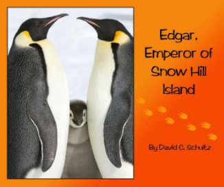 Edgar, Emperor of Snow Hill Island book cover