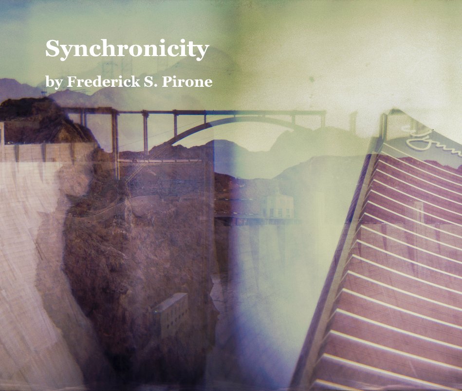 View Synchronicity by Frederick S. Pirone