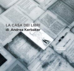 LA CASA DEI LIBRI di Andrea Kerbaker book cover