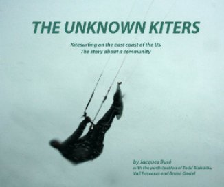 The Unknown Kiters, kitesurfing on the East Coast of the United States book cover