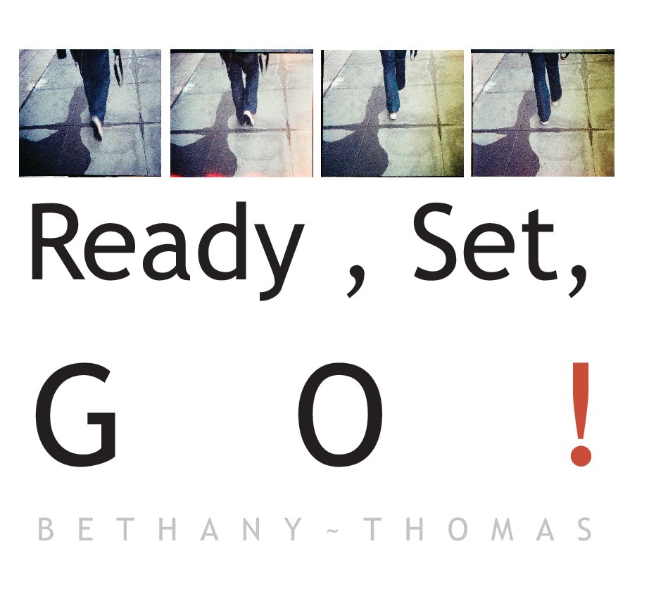 View Ready, Set, GO! by Bethany Thomas