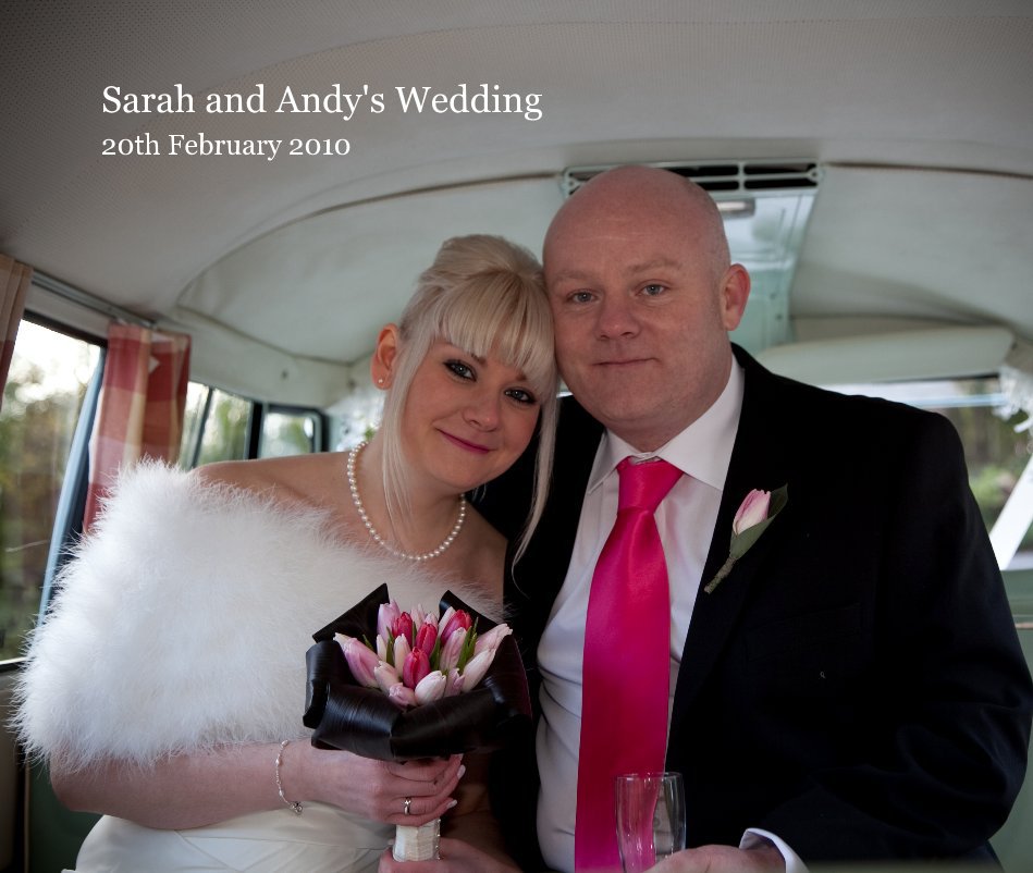 Sarah and Andy's Wedding 20th February 2010 nach James Lovell anzeigen
