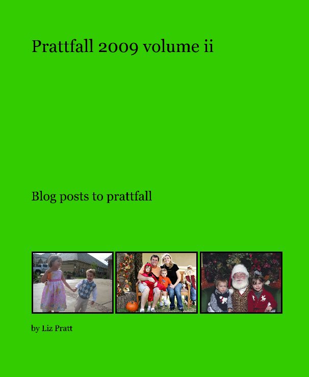 Ver Prattfall 2009 volume ii por Liz Pratt
