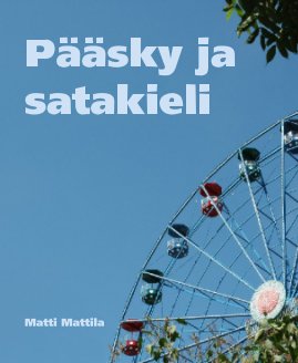 Pääsky ja satakieli book cover