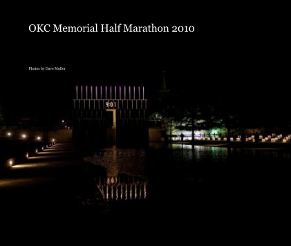 OKC Memorial Half Marathon 2010 book cover