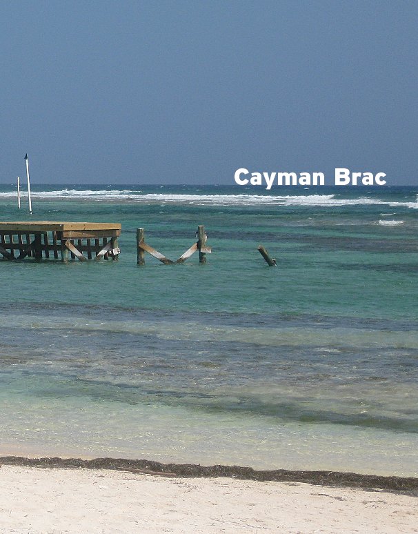 View Cayman Brac by Katie Sherry