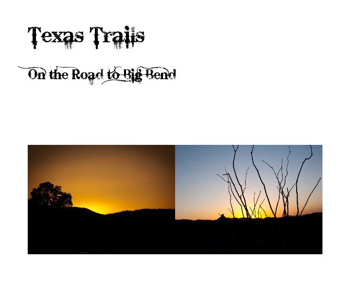 Ver Texas Trails por austingracie