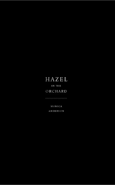 View HAZEL IN THE ORCHARD by Monica Anderson