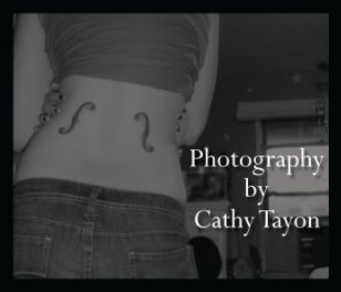 Photography by Cathy Tayon book cover