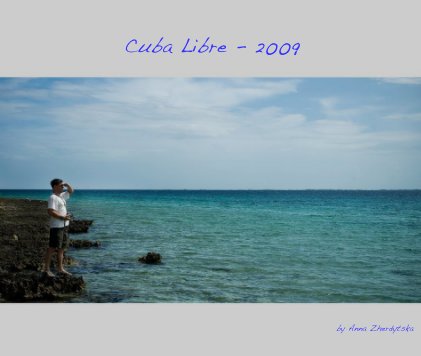 Cuba Libre - 2009 book cover