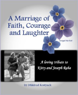 A Marraige of Faith, Courage and Laughter book cover