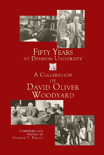 Ver Fifty Years at Denison University por Andrew H. Pincus
