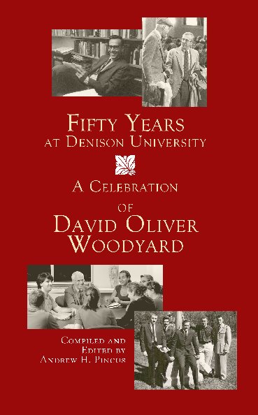 Ver Fifty Years at Denison University por Andrew H. Pincus