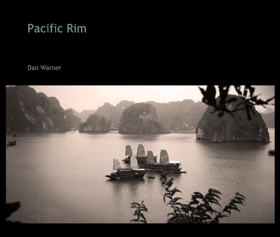 View Pacific Rim by Dan Warner
