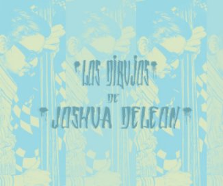 Los Dibujos de Joshua De Leon book cover