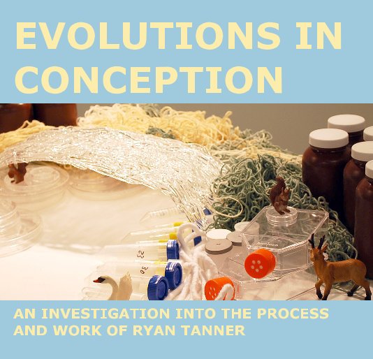 View Evolutions in Conception by J. Ryan Tanner