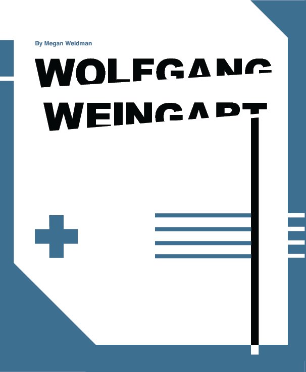 Ver Wolfgang Weingart por Megan Weidman