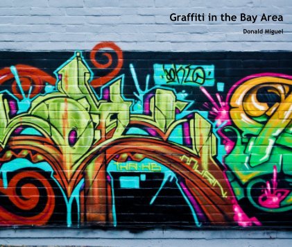Graffiti in the Bay Area book cover