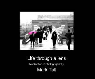 Life through a lens book cover