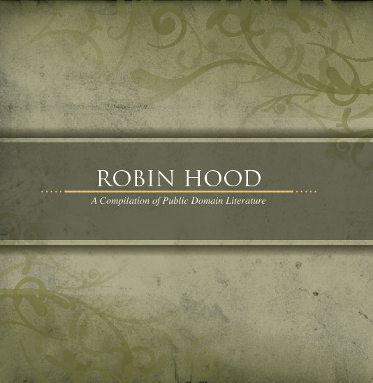 Ver Robin Hood por Louie Roybal III
